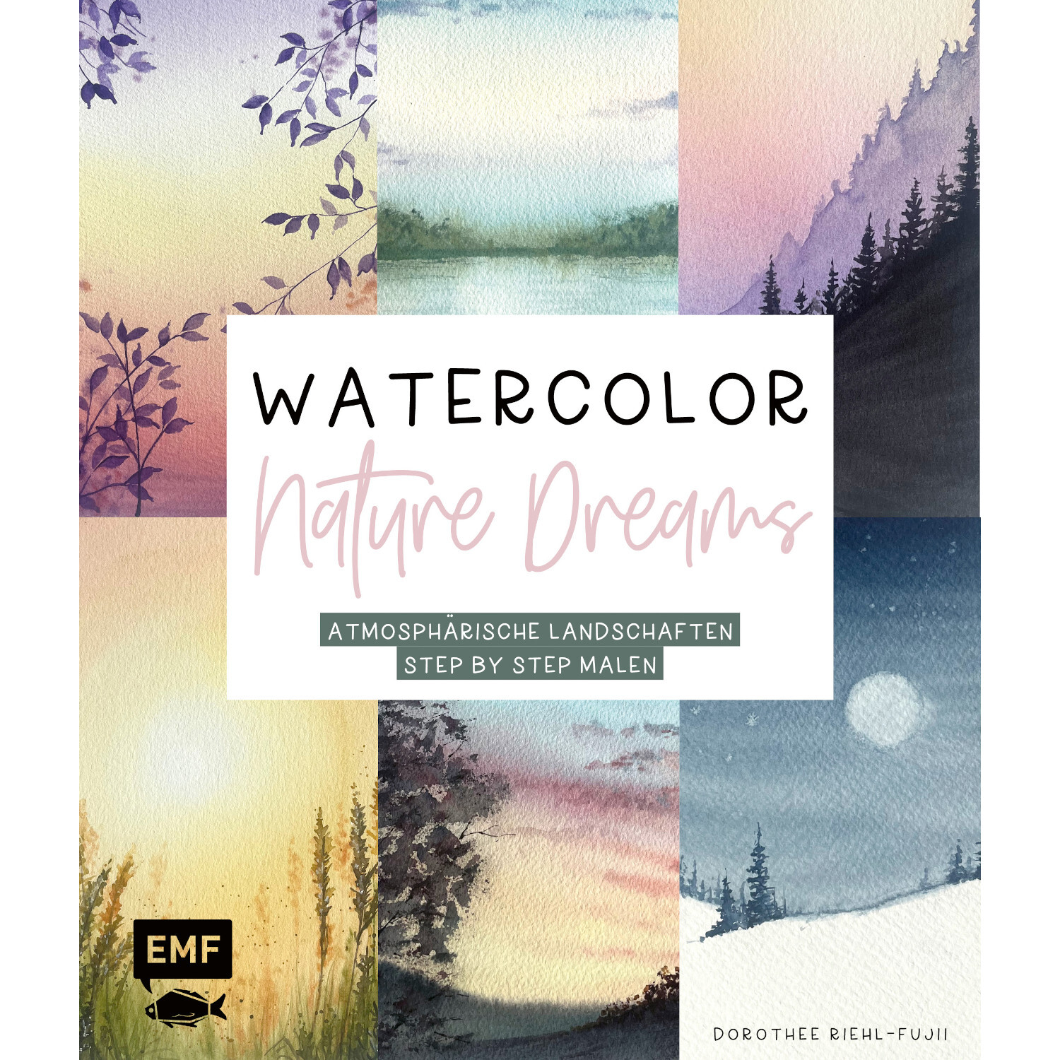 Watercolor - Nature Dreams: Buchcover mit atmosphärischen Landschaften in sanften Pastelltönen, EMF Verlag.