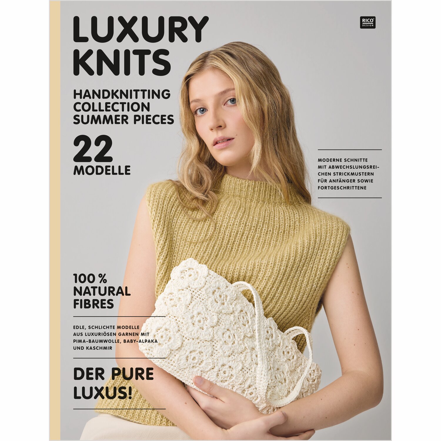 Luxury Knits - Summer Pieces, Strickmagazin von Rico Design mit jungem Model in ärmellosem Stricktop und gehäkelter Tasche, moderne Sommerstrick- und Häkelideen
