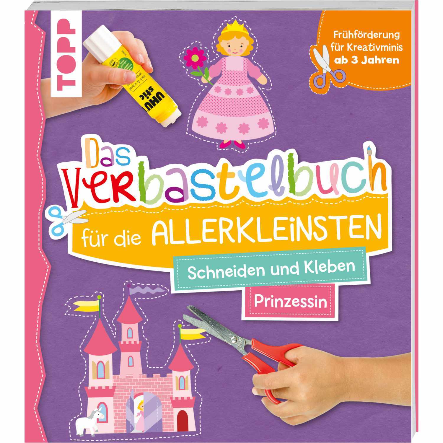 Verbastelbuch Prinzessin: Ein kreatives Buch für Kinder ab 3 Jahren mit Bastelmaterialien und Anleitungen.