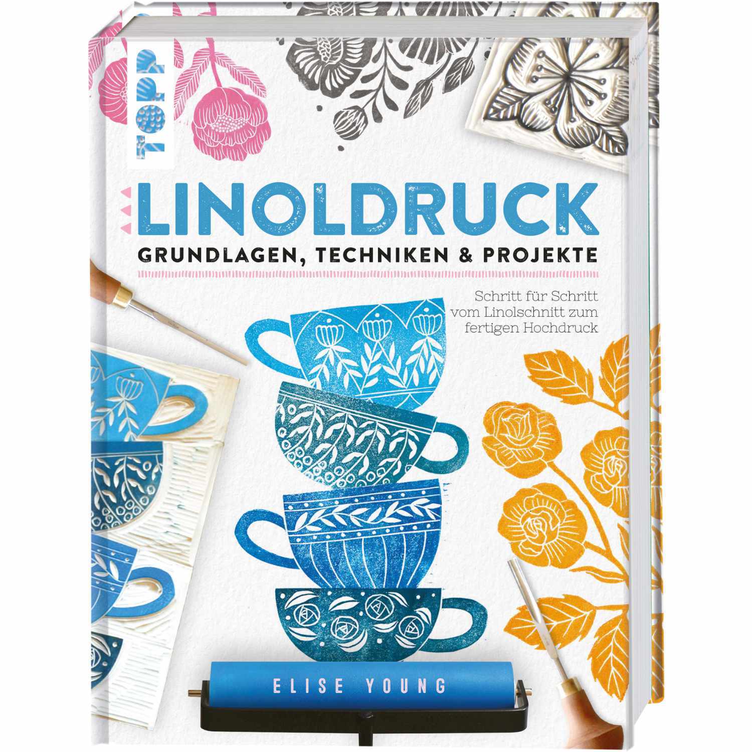 Linoldruck - Grundlagen, Techniken & Projekte: Buchcover mit blauen und orangefarbenen Tassen, verziert mit floralen Mustern. Marke: TOPP.
