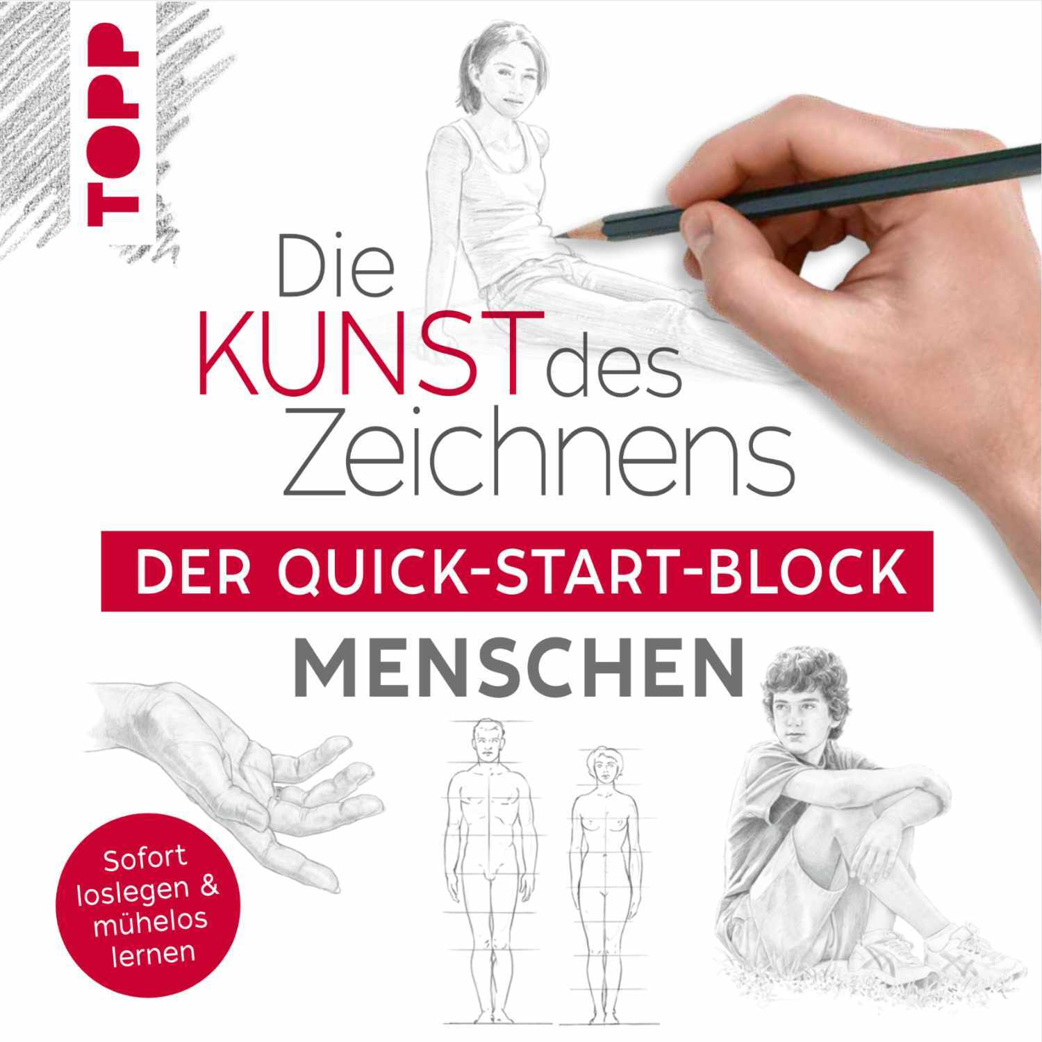 Die Kunst des Zeichnens - Der Quick-Start-Block - Menschen zeigt eine Hand beim Zeichnen von Figuren. Marke: TOPP.