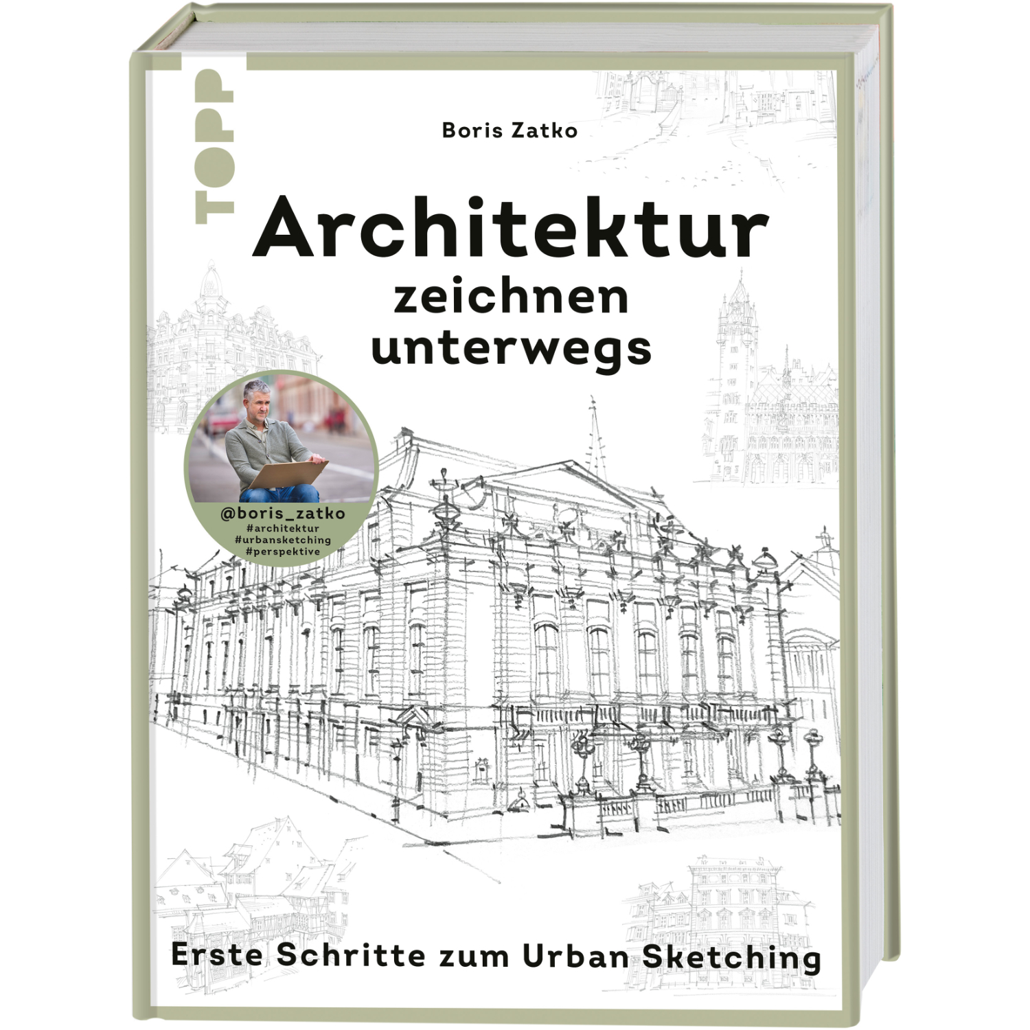 Architektur zeichnen unterwegs: Buchcover mit Skizzen eines Gebäudes, Marke TOPP, Urban Sketching.