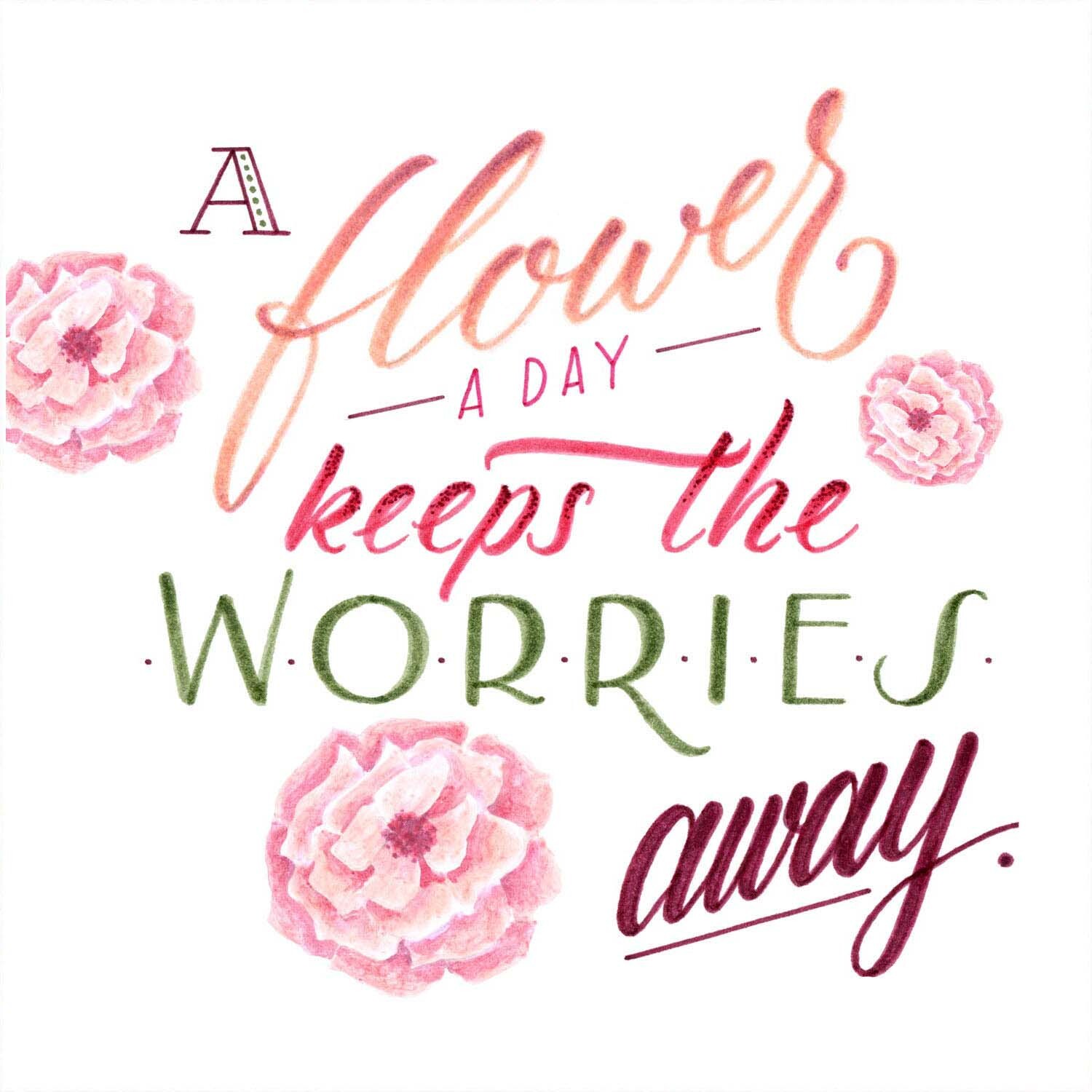 Tuschestift Pitt Artist Pen Handlettering Rosatöne 8 Stück: Handlettering-Zitat mit Blumenillustrationen in Rosa und Grün.
