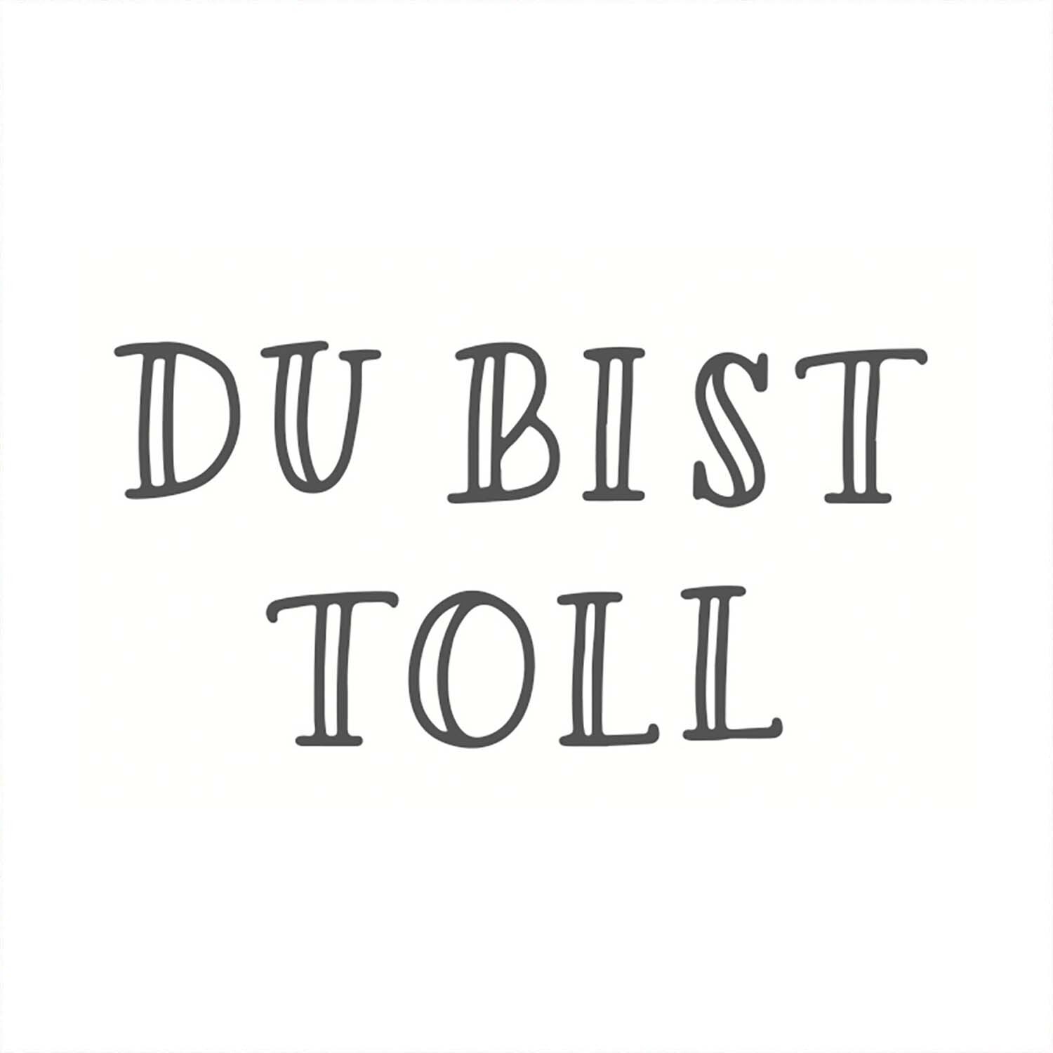 Stempel Du bist toll 35x55mm von May&Berry, weiß, mit dekorativem Schriftzug auf hellem Hintergrund.