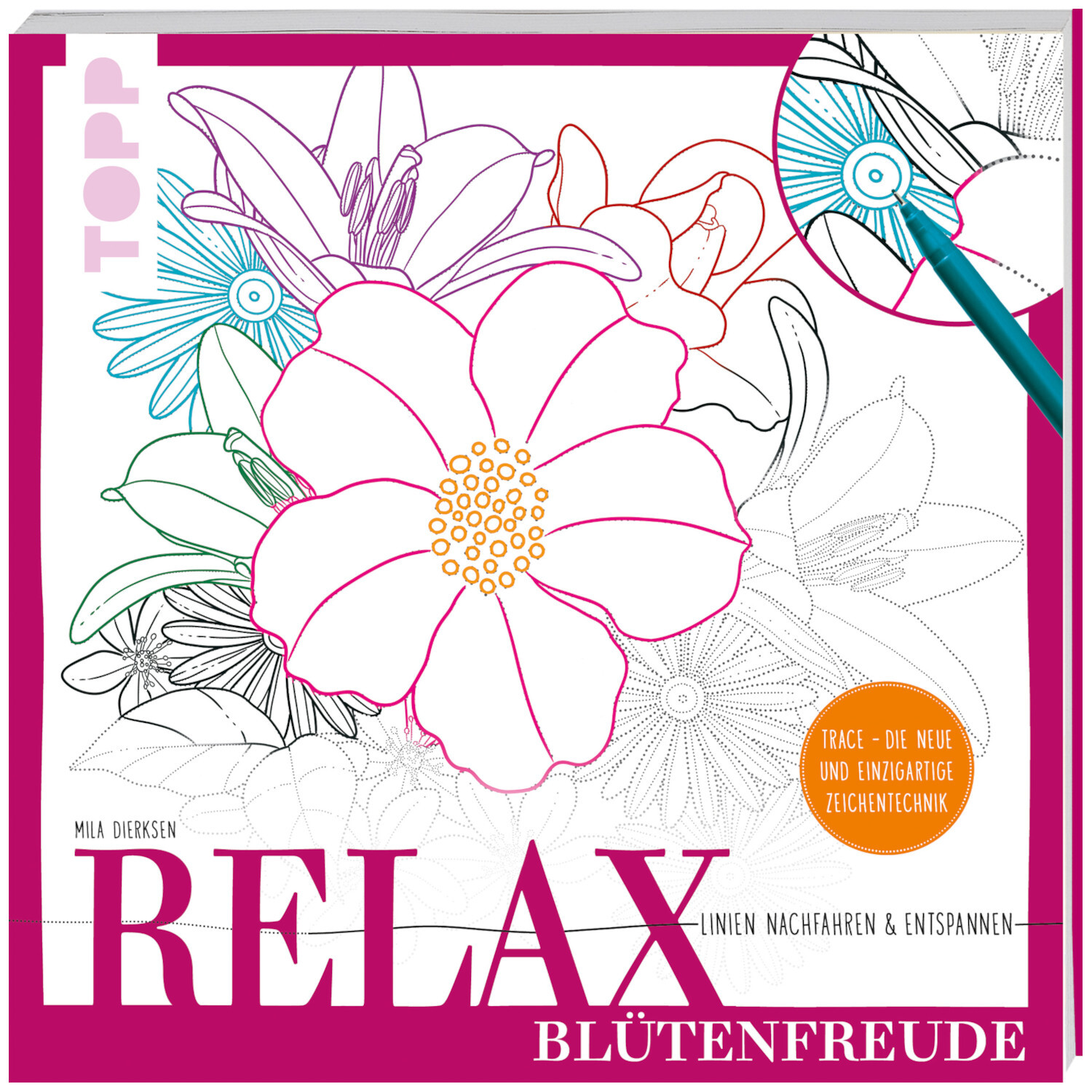 Relax Blütenfreude: Ein Malbuch von TOPP mit floralen Designs zum Entspannen und Kreativsein.