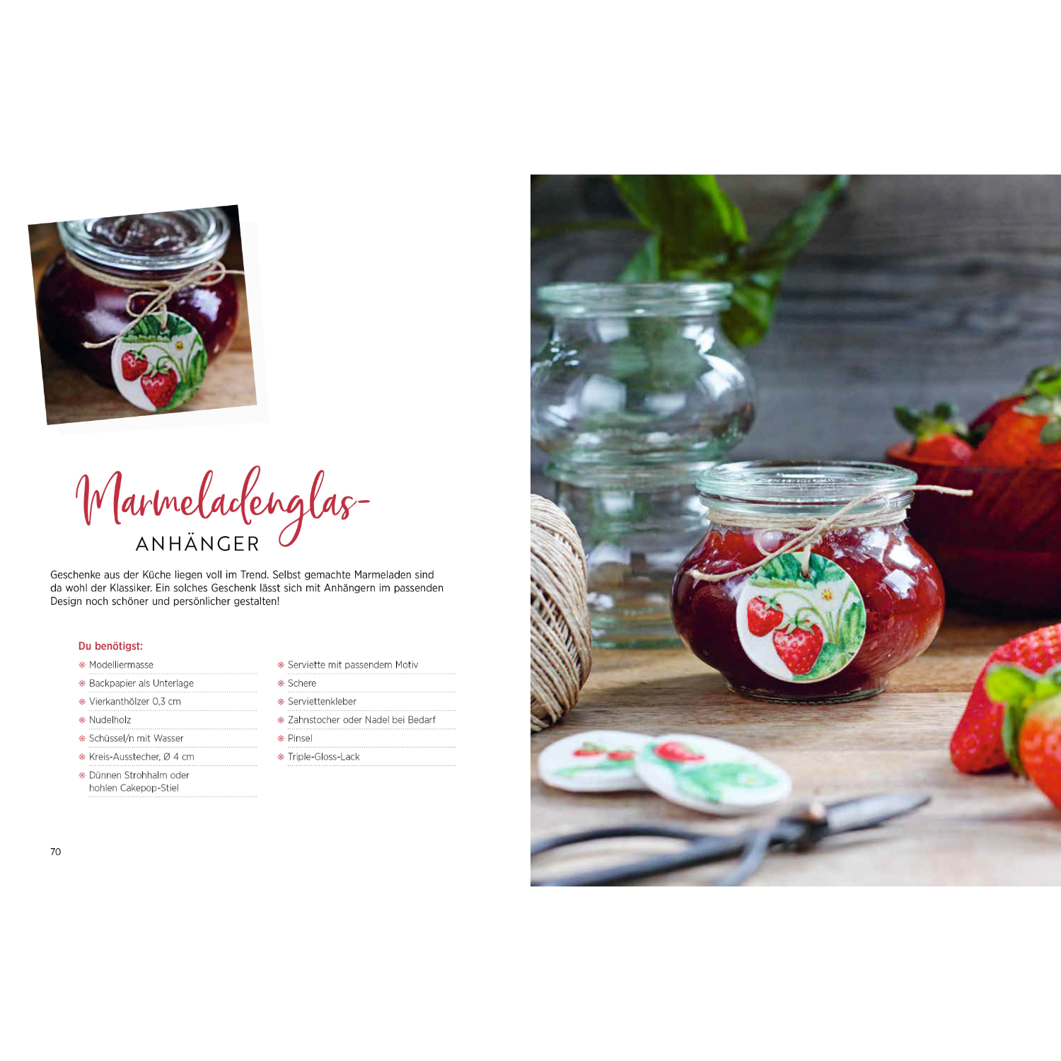 Töpfer dich glücklich: Ein Marmeladenglas mit Erdbeeranhänger, umgeben von frischen Erdbeeren.
