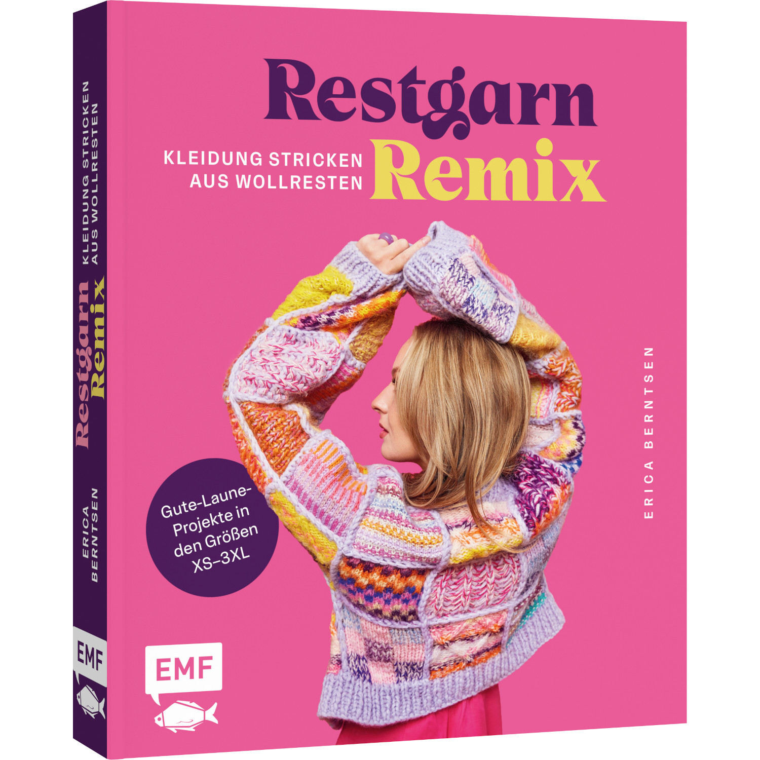 Restgarn-Remix Stricken: Frau in buntem Pullover aus Wollresten, EMF Buchcover, kreative Strickideen.