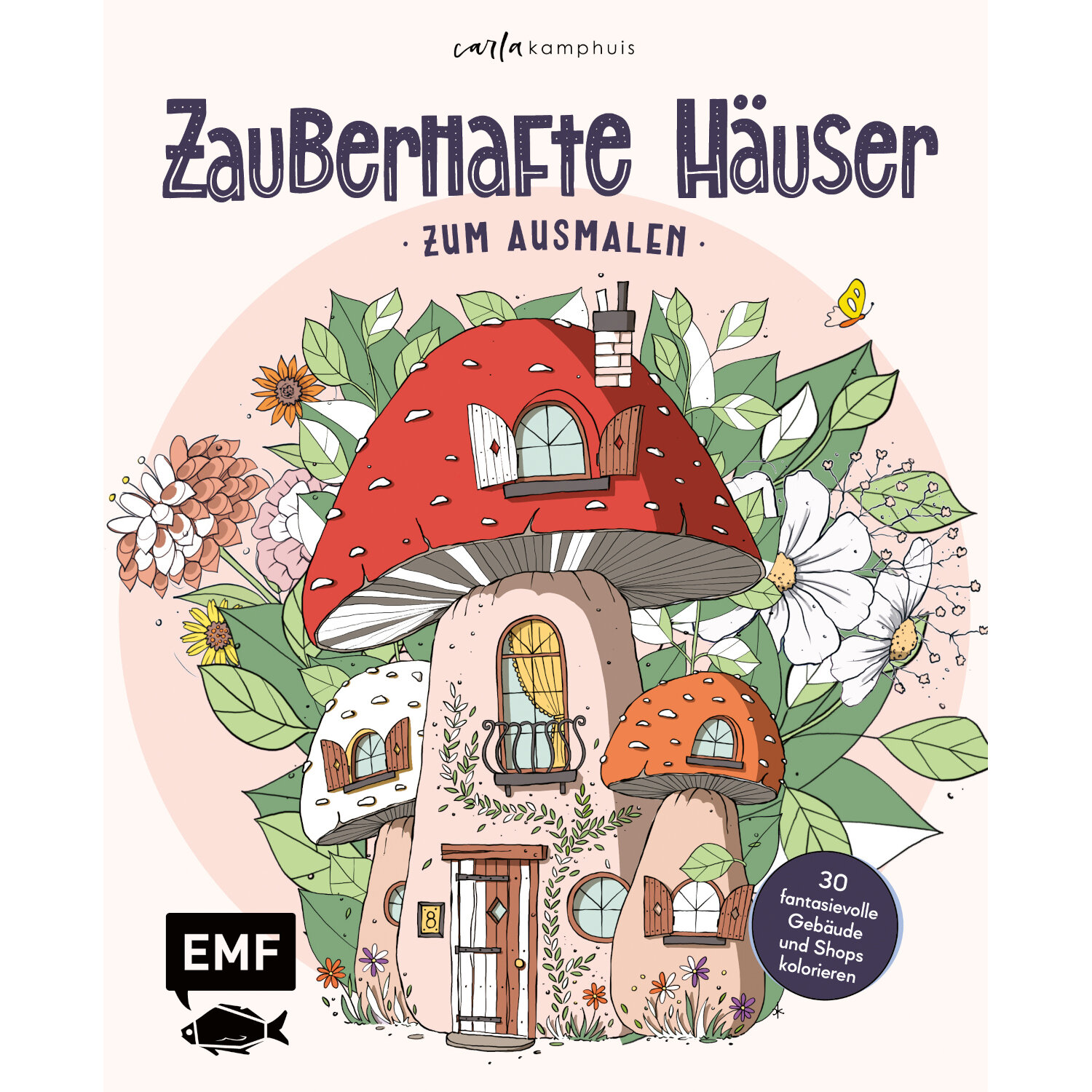 Zauberhafte Häuser zum Ausmalen von Edition Michael Fischer 