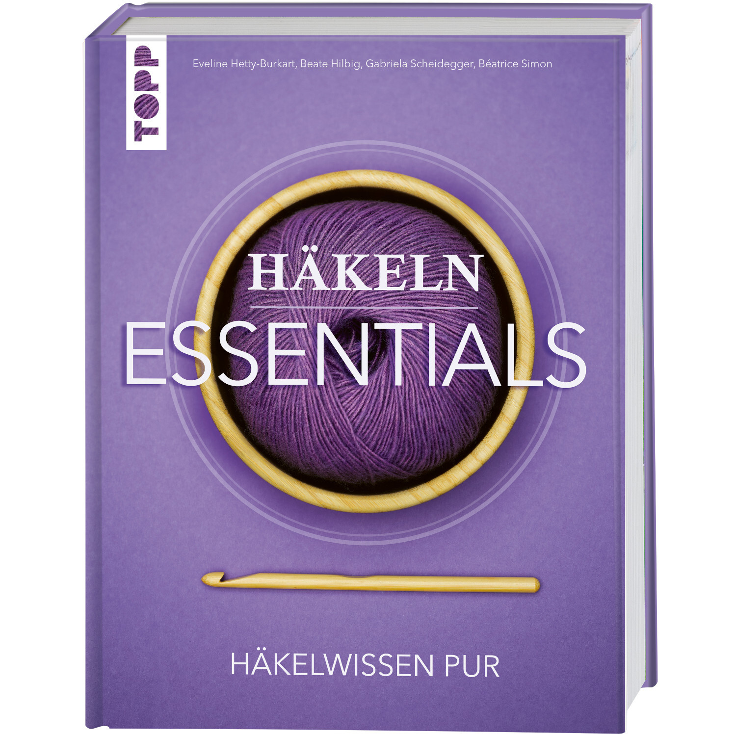 Häkeln Essentials: Lila Buchcover mit Wollknäuel und Häkelnadel, Untertitel "Häkelwissen pur".