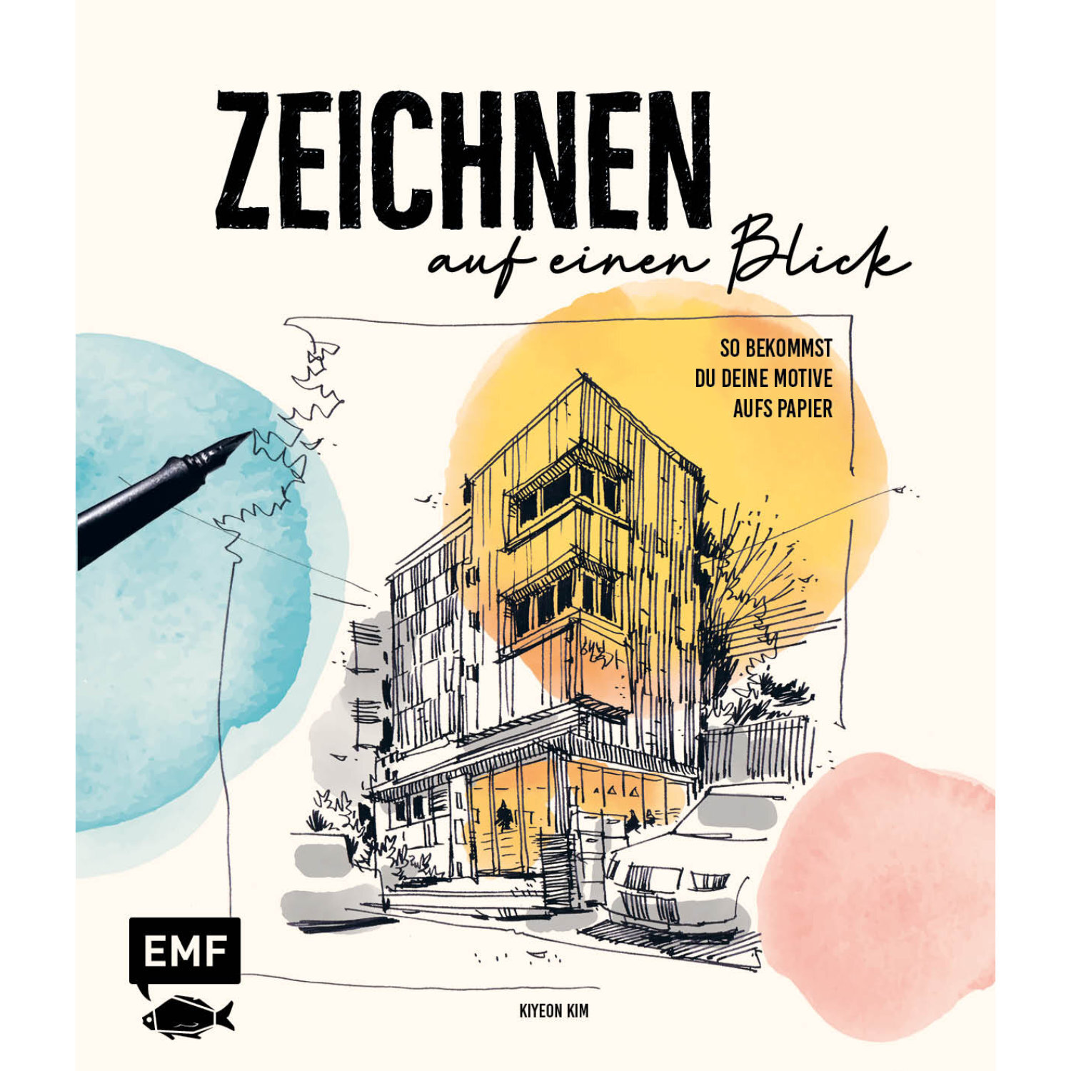 Zeichnen auf einen Blick: Buchcover mit urbanem Skizzenmotiv, EMF-Verlag, illustriert mit Stift und Aquarellfarben.