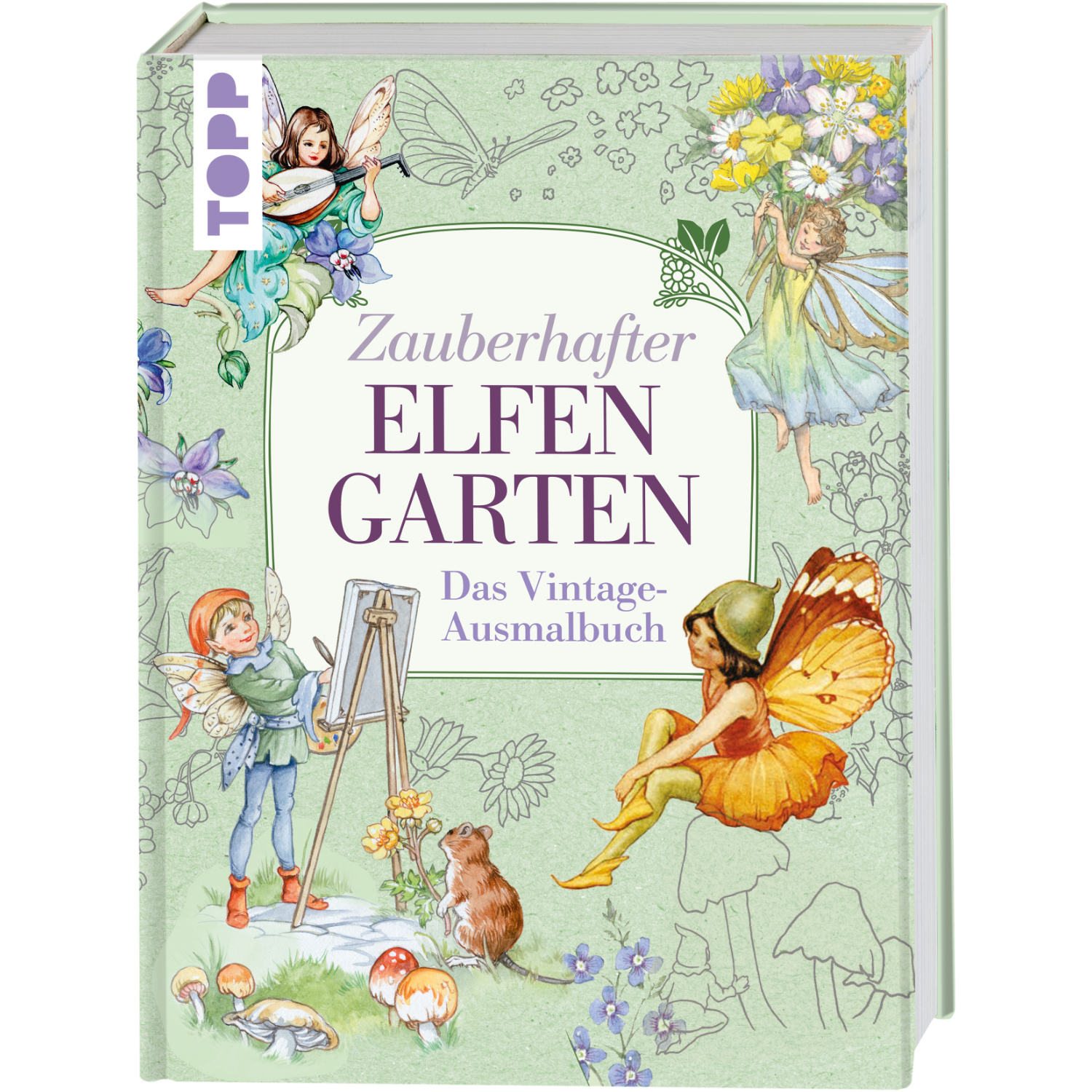 Zauberhafter Elfengarten - Das Vintage-Ausmalbuch zeigt Elfen in einem blumigen Garten. Marke: TOPP.