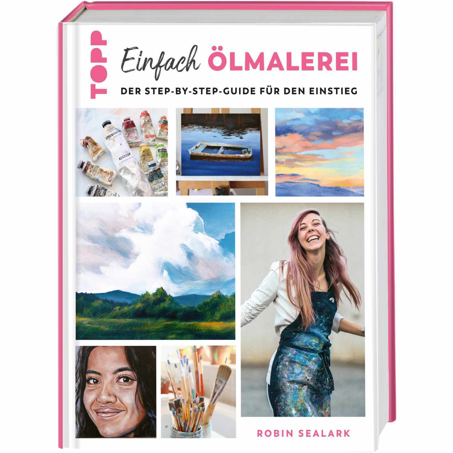 Einfach Ölmalerei: Buchcover mit fröhlicher Frau, Landschaften und Malutensilien, Marke TOPP.
