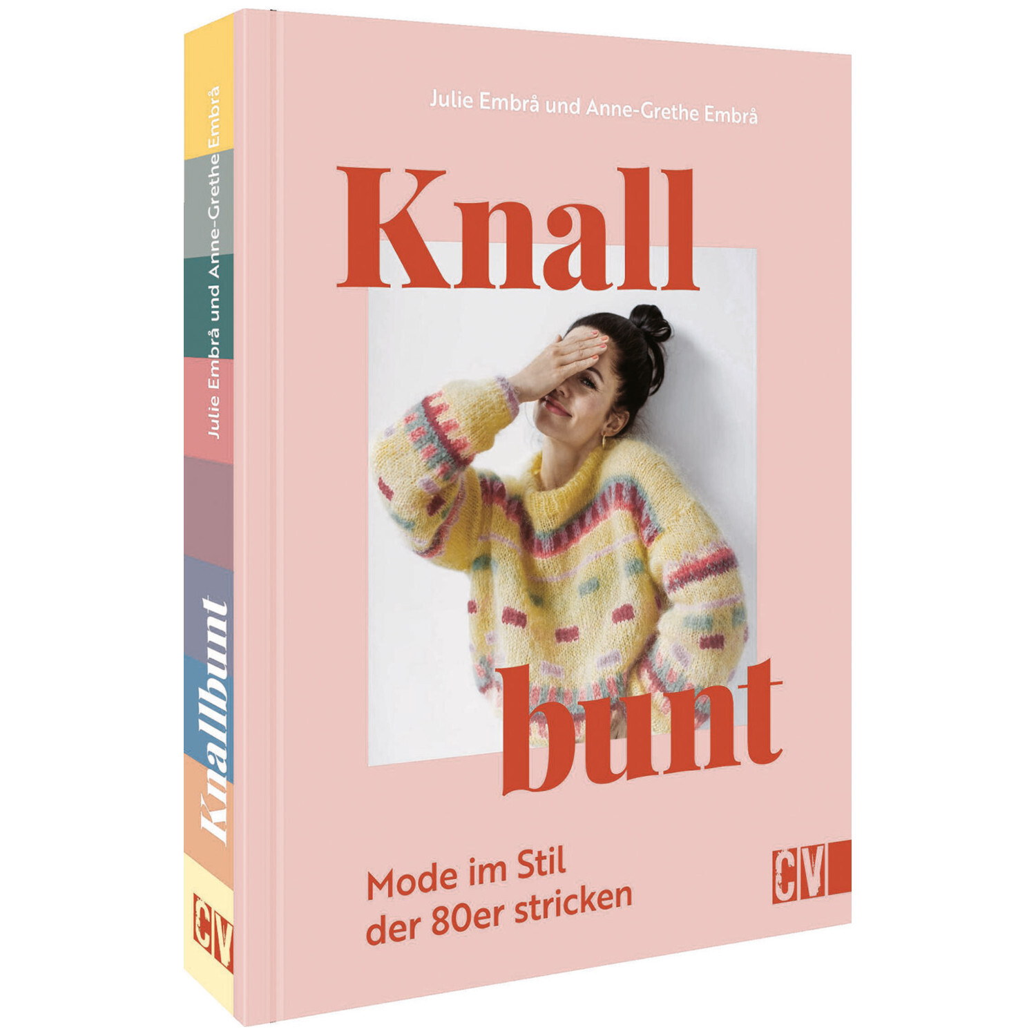 Knallbunt Mode im Stil der 80er stricken: Buchcover in Rosa mit Frau im bunten Pullover. Christophorus Verlag.