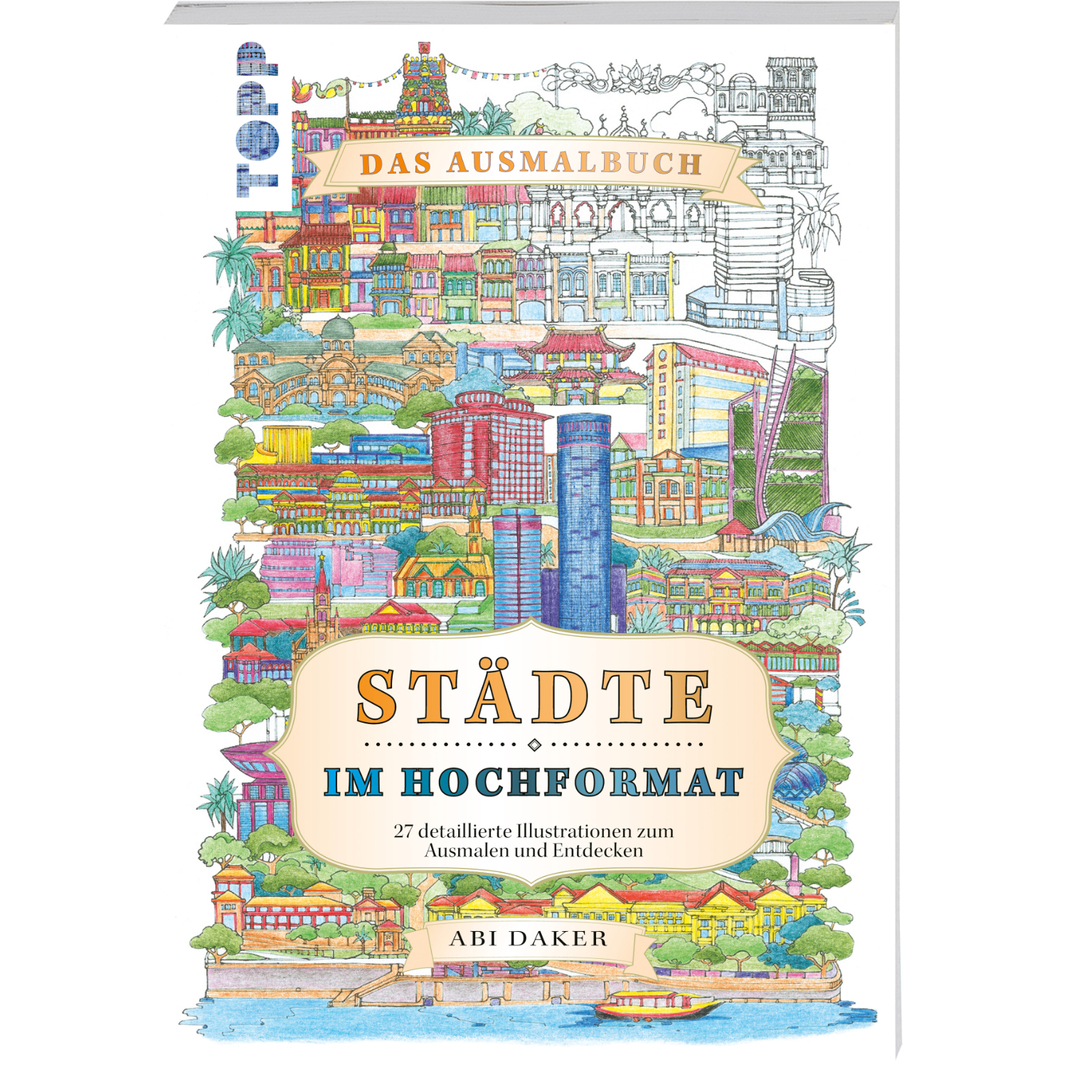 Städte im Hochformat - das Ausmalbuch zeigt bunte Stadtillustrationen zum Ausmalen. Ideal für kreative Entspannung und Entdeckung urbaner Details.